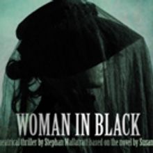 London's Hit Ghost Story WOMAN IN BLACK to Appear in Austin for Halloween
