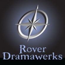 Rover Dramawerks Seeks Entries for 5th Annual 10-Minute Comedy Contest