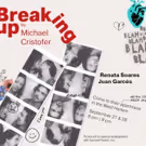 Michael Cristofer's BREAKING UP Begins This Week in NYC