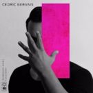 Cedric Gervais Reveals New Single' 'Somebody New' ft Liza Owens