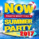 'Now That's What I Call A Summer Party 2017' Drops Today