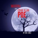 Theatre-Hikes to Tell Four Tales in NIGHTFALL WITH EDGAR ALLAN POE