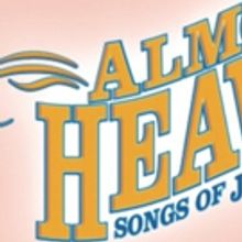John Denver Musical ALMOST HEAVEN Premieres at Chenango River Theatre
