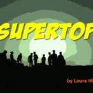Everyday Inferno Theatre Company Announces the Cast & Creative Team of SUPERTOPIA