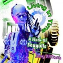 A Flock of Seagulls & Jimmy D Robinson Announce 'Living in Time' Album