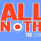 ALL OR NOTHING Announces Third UK Tour