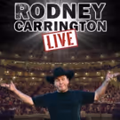 Rodney Carrington Announces Additional Tour Dates For 2018