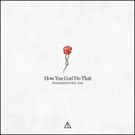 Flosstradamus Presents New Single 'How You Gon' Do That' Featuring Cara