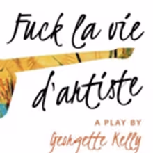Eccentric Theater Company to Workshop f**k LA VIE D'ARTISTE