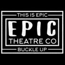 Epic Theatre Invites Audience to Choose Next Season
