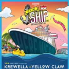 'It's The Ship' Reveals Phase 1 Line Up with Headliners Yellow Claw and Krewella