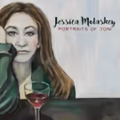Jessica Molaskey's New Album PORTRAITS OF JONI Released Today