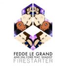 Fedde Le Grand Shares 'Firestarter' ft. Shaggy & Ida Corr