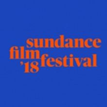2018 Sundance Film Festival Announces New Programming, Award, Graphics