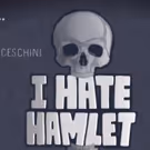 Fells Point Corner Theatre Presents I HATE HAMLET at Godfrey Stage