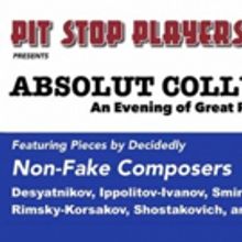 Pit Stop Players Presents 'Absolut Collusion' – An Evening Of Great Russian Music