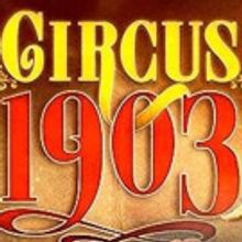 BWW Previews: CIRCUS 1903 at Paris Theater At Paris Las Vegas