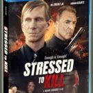 SGL Entertainment Releases STRESSED TO KILL on Blu-ray