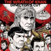 STAR TREK II: THE WRATH OF KHAN Returns to the Big Screen for 35th Anniversary…