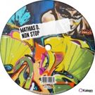 Mathias D. Releases Deep Tech House Banger 'Non Stop'