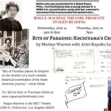 Rogue Machine Theatre to Stage Reading of BITS OF PARADISE: KOCHIYAMA'S CRUSADERS