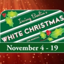 WHITE CHRISTMAS Opens at Civic Theatre 11/4