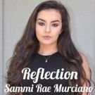 Singer/Songwriter Sammi Rae Murciano Shines Light on Bullying with 'Reflection'