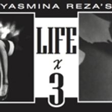 Cesear's Forum to Present Yasmina Reza's LIFE X 3