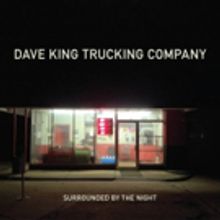 Dave King Trucking Company Announces West Coast Tour