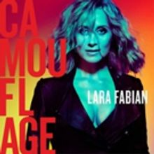 Recording Artist Lara Fabian to Release New Album 'Camouflage' This October