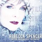 Stage Actress and Recording Artist Rebecca Spencer Releases STILL, STILL, STILL Album