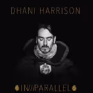 Dhani Harrison Releases New Album 'In///Parallel'