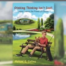 Action-Packed Teenage Adventure STINKING THINKING ISN'T COOL Hits the Shelves