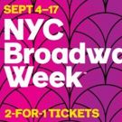 NYC Broadway Week Is Underway with 2-for-1 Tickets to Over 20 Shows