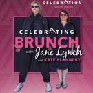 Jane Lynch and Kate Flannery to Headline CELEBRATING BRUNCH Fundraiser for…