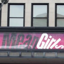 Up On The Marquee: Get in Loser, MEAN GIRLS is Starting