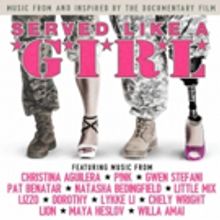 Star-Studded Soundtrack for 'Served Like A Girl' Documentary Available For Pre-Order
