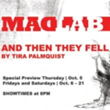 MadLab's Ohio Premiere Production of AND THEN THEY FELL
