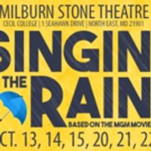 The Milburn Stone Theatre Splashes into October with SINGIN' IN THE RAIN