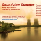 Hudson Theatre Works to Present Nuclear Drama SOUNDVIEW SUMMER