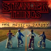 STRANGER THINGS - THE MUSICAL PARODY Coming to the Hudson This October