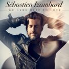 Sébastien Izambard (of Il Divo) Releases Title Track & Video for New Solo Album