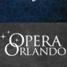 Tickets Now On Sale for Opera Orlando Season