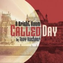 BWW Review: A BRIGHT ROOM CALLED DAY: A Call to Dissent From Flat Earth Theatre