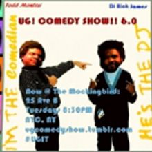 UG! COMEDY SHOW!! to Celebrate 9-Year Anniversary at The Mockingbird