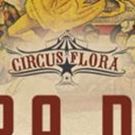 Circus Flora presents Gala FLORA DORA 9/22