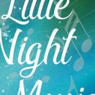 The Colony Theatre presents A LITTLE NIGHT MUSIC in Concert