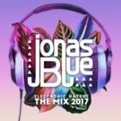 Jonas Blue Releases Debut Compilation Album 'Electronic Nature - The Mix 2017'