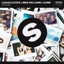 Mike Williams Releases New Single 'Let's Go' with Lucas & Steve and Curbi