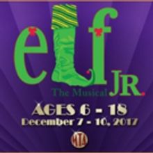 Musical Theatre of Anthem Presents ELF THE MUSICAL, JR.
